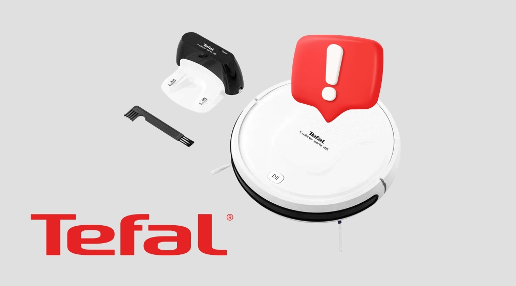 Ошибки робота-пылесоса Tefal Explorer Serie (серия) 20, 40, 45 Ошибки робота-пылесоса Tefal Explorer Serie (серия) 20, 40, 45